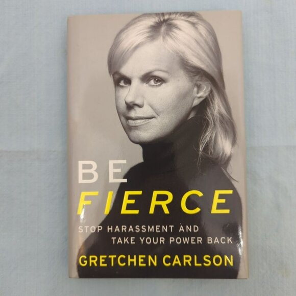 First Edition - Be Fierce by Gretchen Carlson HC like new published 2017 - Picture 1 of 5